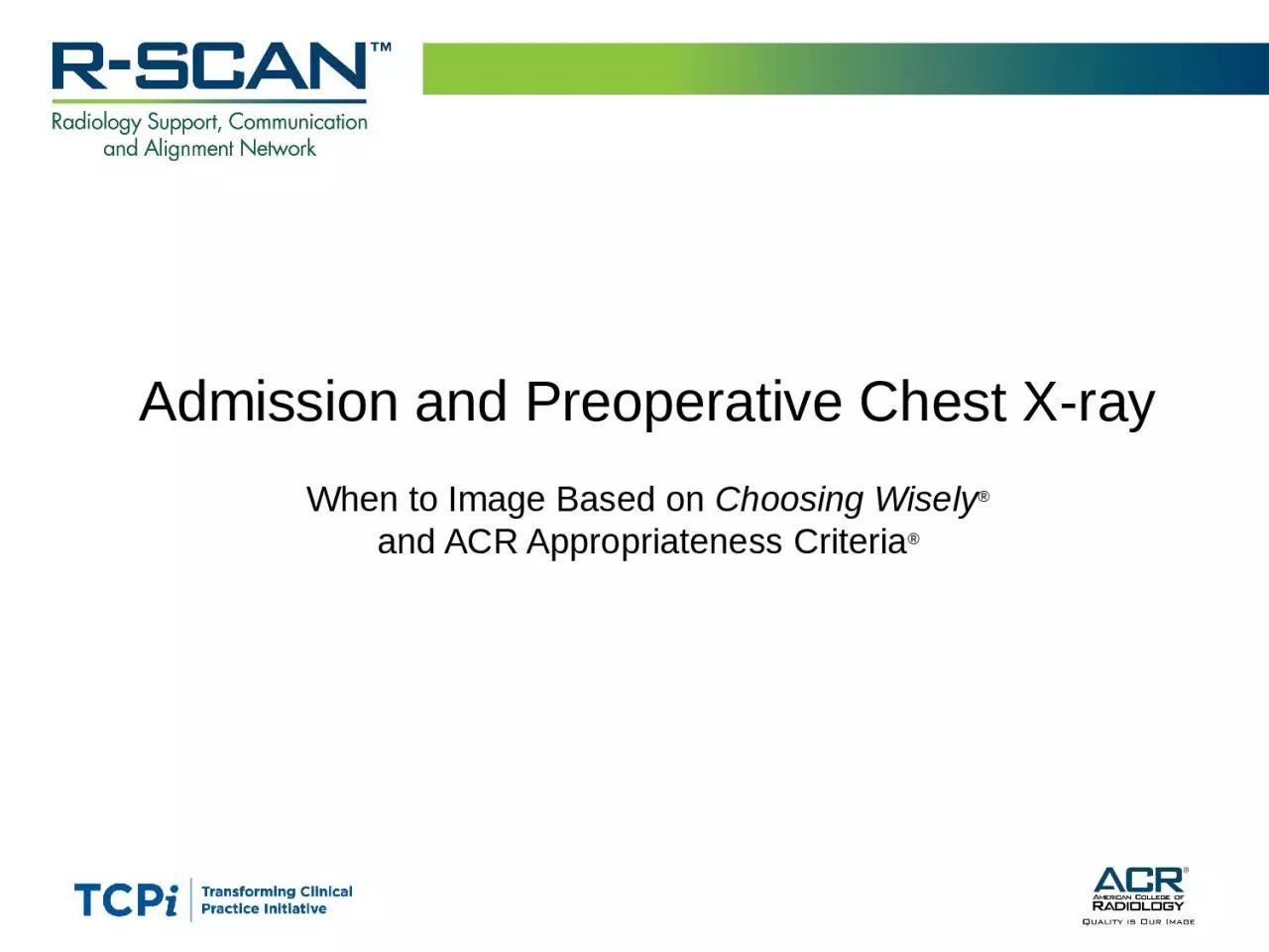 PPT-Admission and Preoperative Chest X-ray