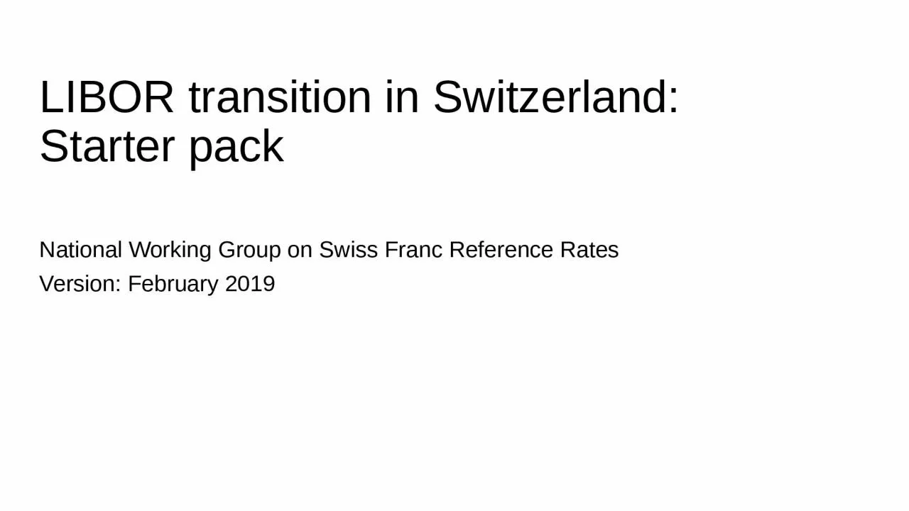 PPT-LIBOR transition in Switzerland: