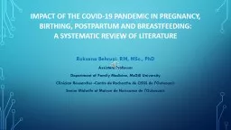Impact of the COVID-19 Pandemic in Pregnancy, Birthing, Postpartum and Breastfeeding: