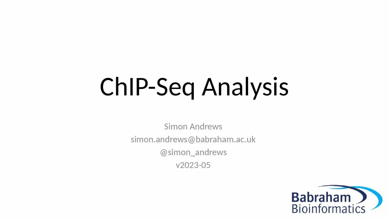 ChIP-Seq  Analysis Simon Andrews