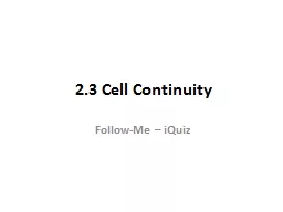 2.3 Cell Continuity Follow-Me –