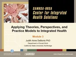 Applying Theories, Perspectives, and Practice Models to Integrated Health