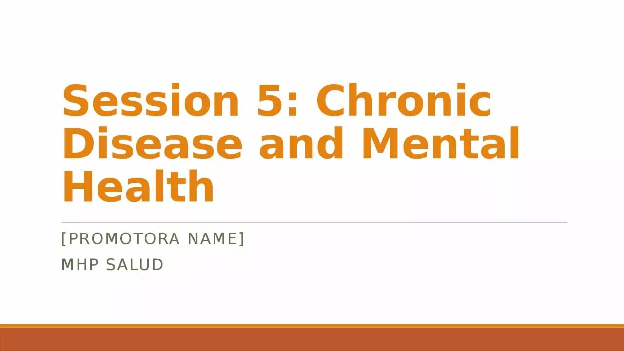 Session 5: Chronic Disease and Mental Health
