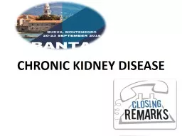 CHRONIC KIDNEY DISEASE  Immune system in  CKD and infection in GN pts