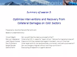Summary of session 3: Optimise Interventions and Recovery from