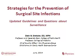 Strategies for the Prevention of Surgical Site Infections