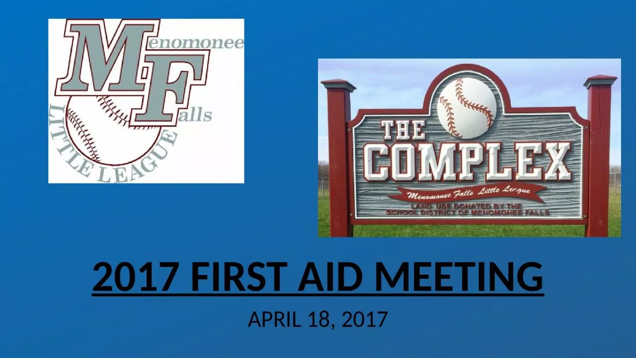 2017 FIRST AID MEETING APRIL 18, 2017