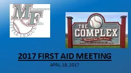 2017 FIRST AID MEETING APRIL 18, 2017