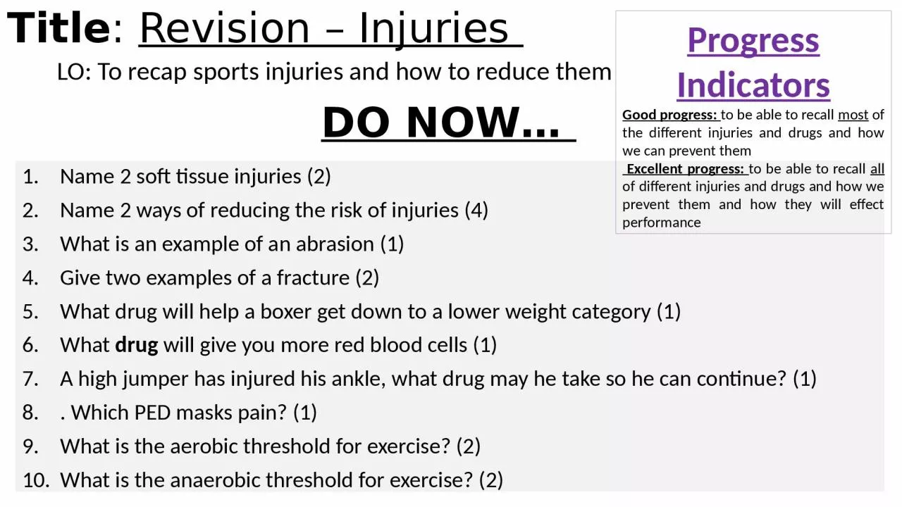 DO NOW…  Title :  Revision – Injuries