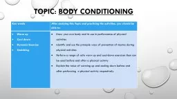   TOPIC :  BODY CONDITIONING