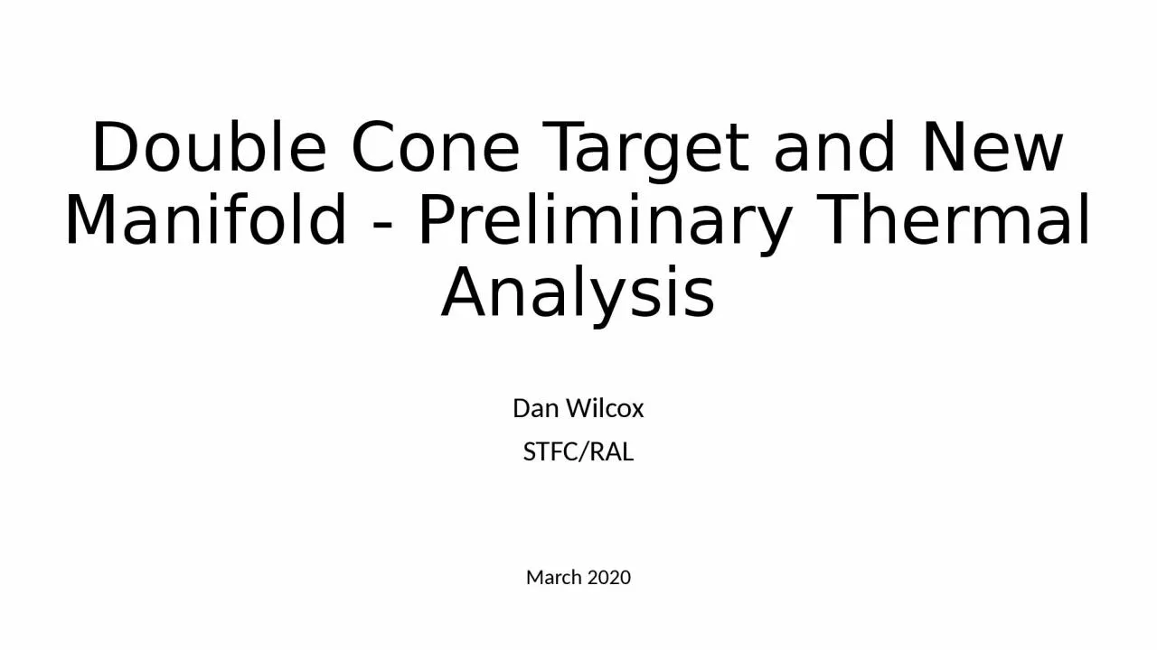 PPT-Double Cone Target and New Manifold