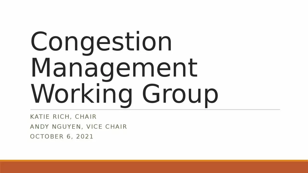 Congestion Management Working Group
