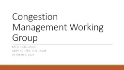 Congestion Management Working Group