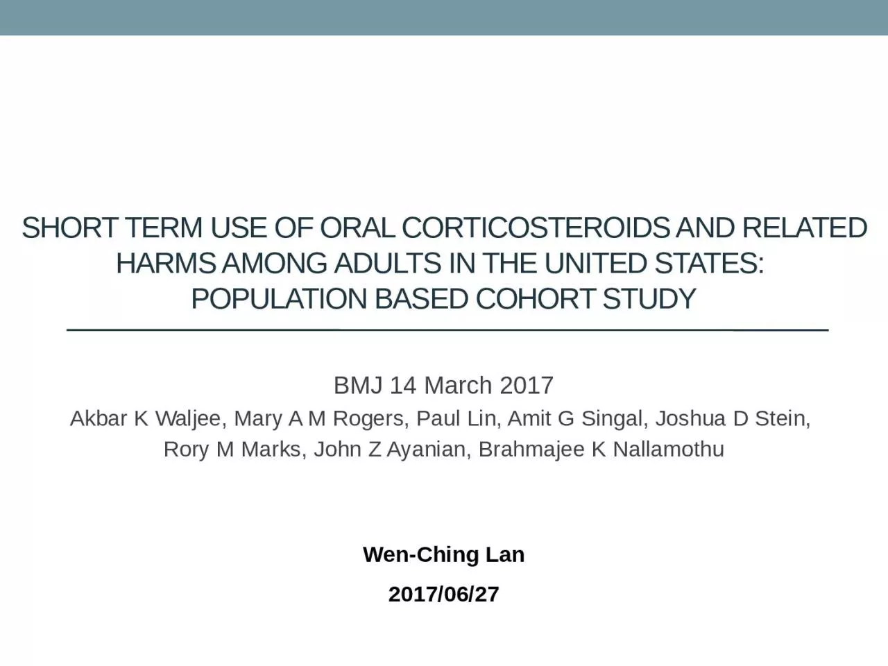 Short term use of oral corticosteroids and related harms