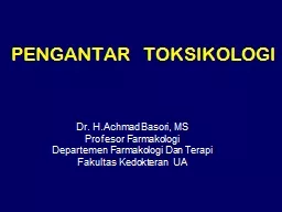 PENGANTAR  TOKSIKOLOGI Dr. H.Achmad Basori, MS