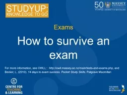 Exams How to survive an exam