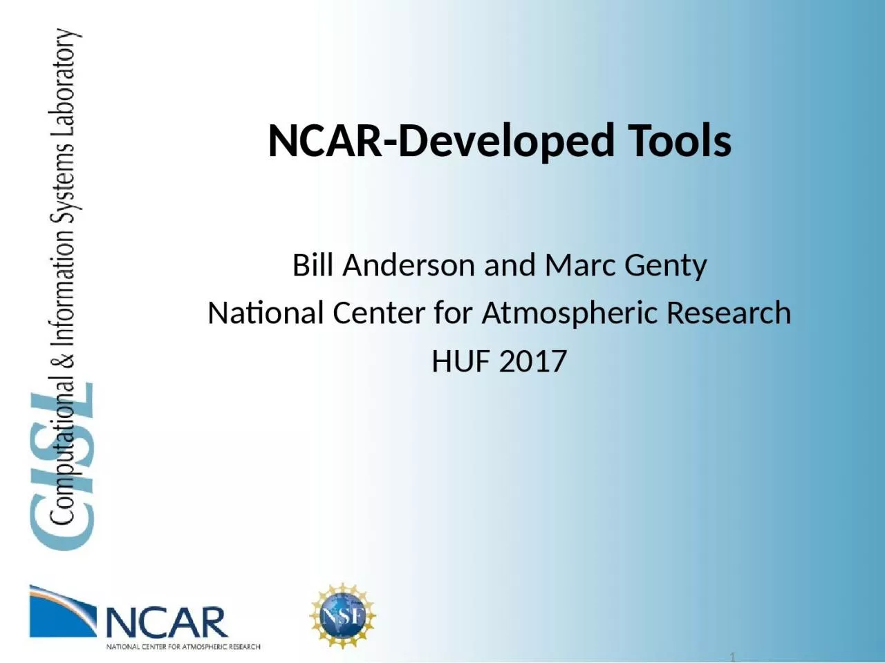 PPT-NCAR-Developed Tools Bill Anderson