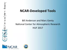 NCAR-Developed Tools Bill Anderson