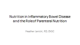 Nutrition in Inflammatory Bowel Disease and the Role of Parenteral Nutrition