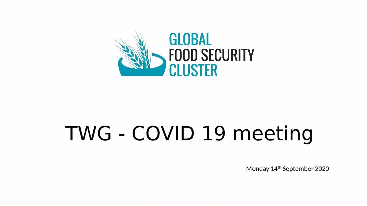 PPT-TWG - COVID 19 meeting Monday 14