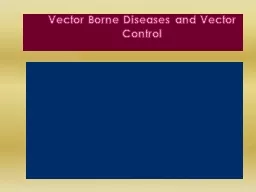 Vector Borne Diseases and Vector