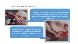 Hand massage for everyone