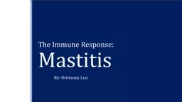 The Immune Response: Mastitis