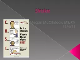 Stroke Megan McClintock, MS, RN