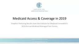 PPT-Medicaid Access & Coverage in 2019