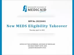 RFP No. 20220401 New MEDS Eligibility Takeover