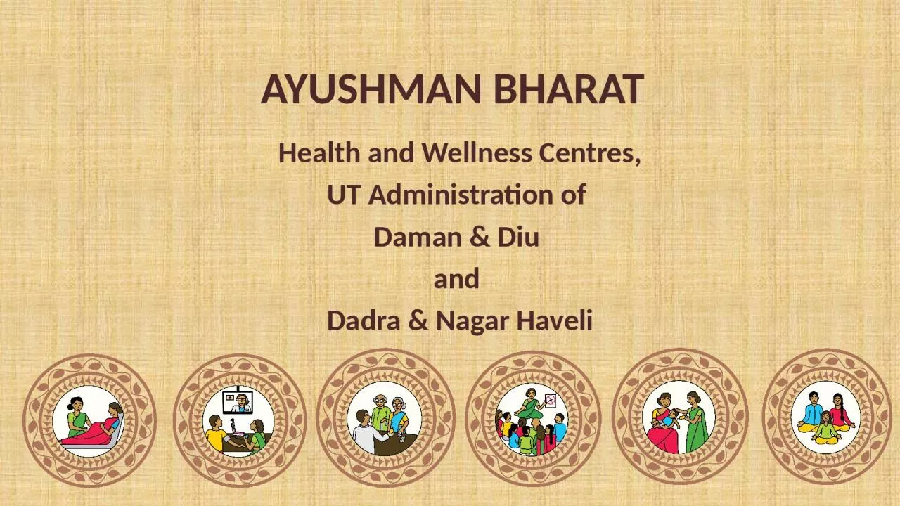 AYUSHMAN BHARAT  Health and Wellness Centres,