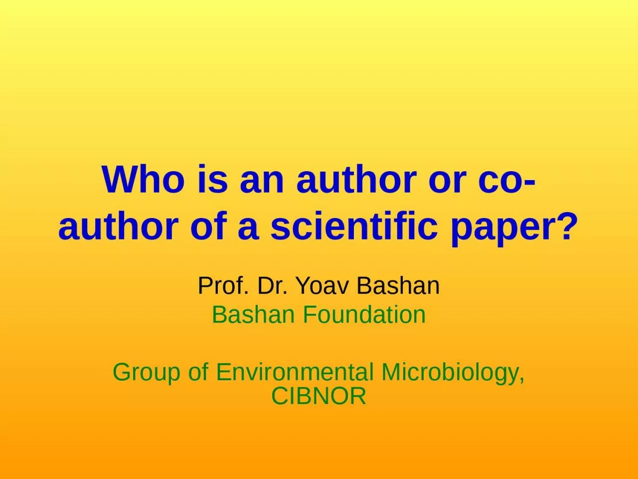 Who is an author or co-author of a scientific paper?