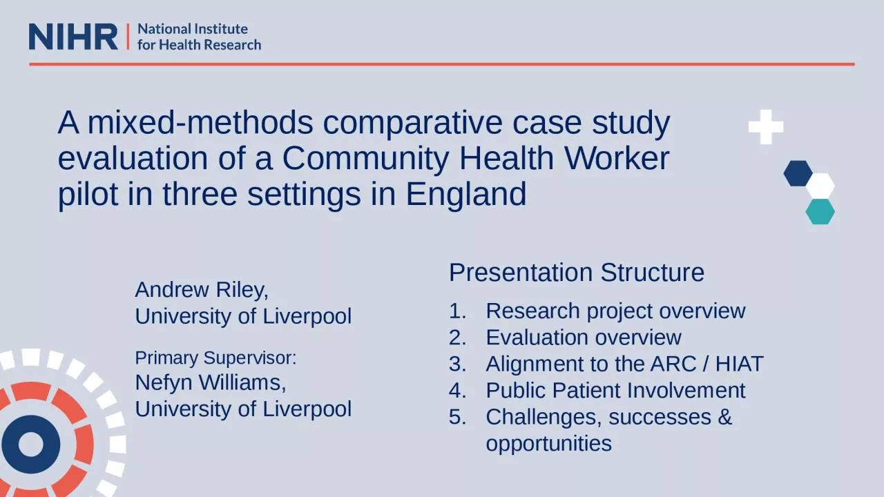A mixed-methods comparative case study evaluation of a Community Health Worker pilot in