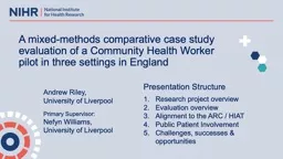 A mixed-methods comparative case study evaluation of a Community Health Worker pilot in three setti