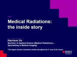 — Medical Radiations: the inside story