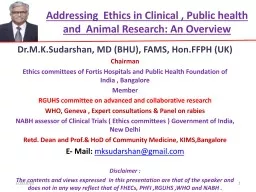 Addressing  Ethics in Clinical , Public health