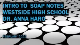 Intro to  SOAP Notes Westside High School