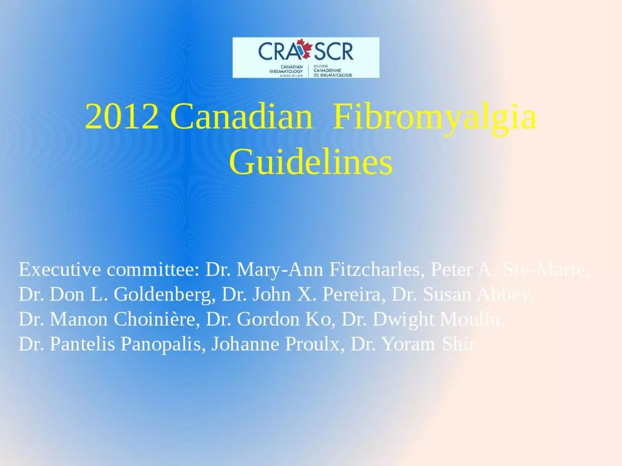 2012 Canadian  Fibromyalgia Guidelines