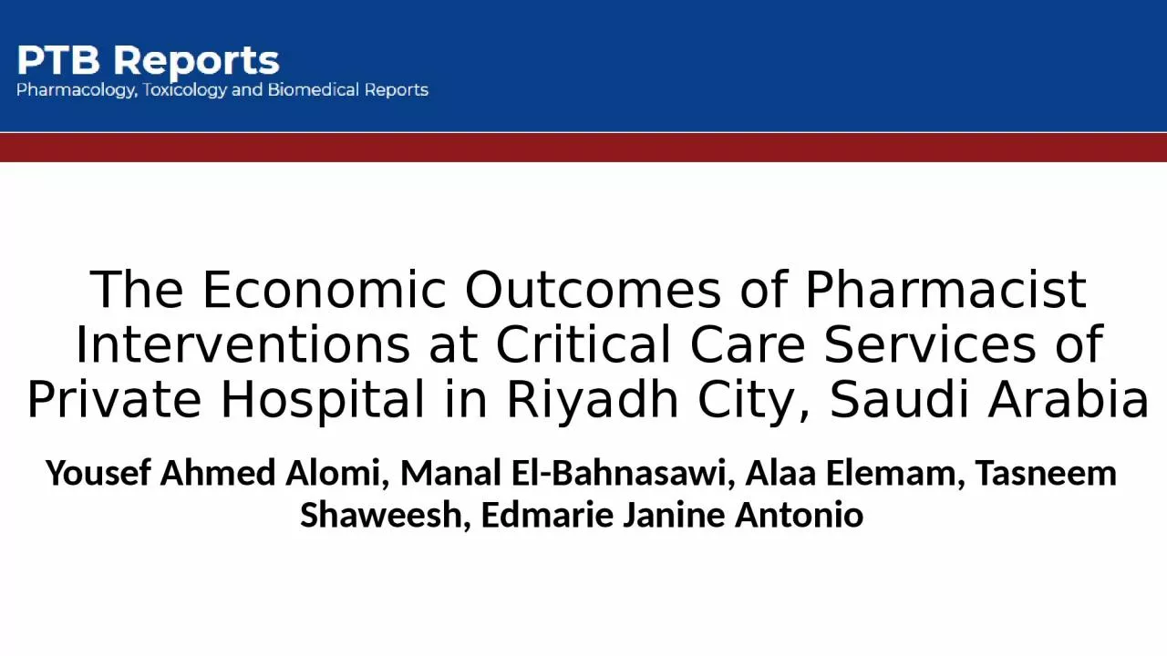The Economic Outcomes of Pharmacist Interventions at Critical Care Services of Private