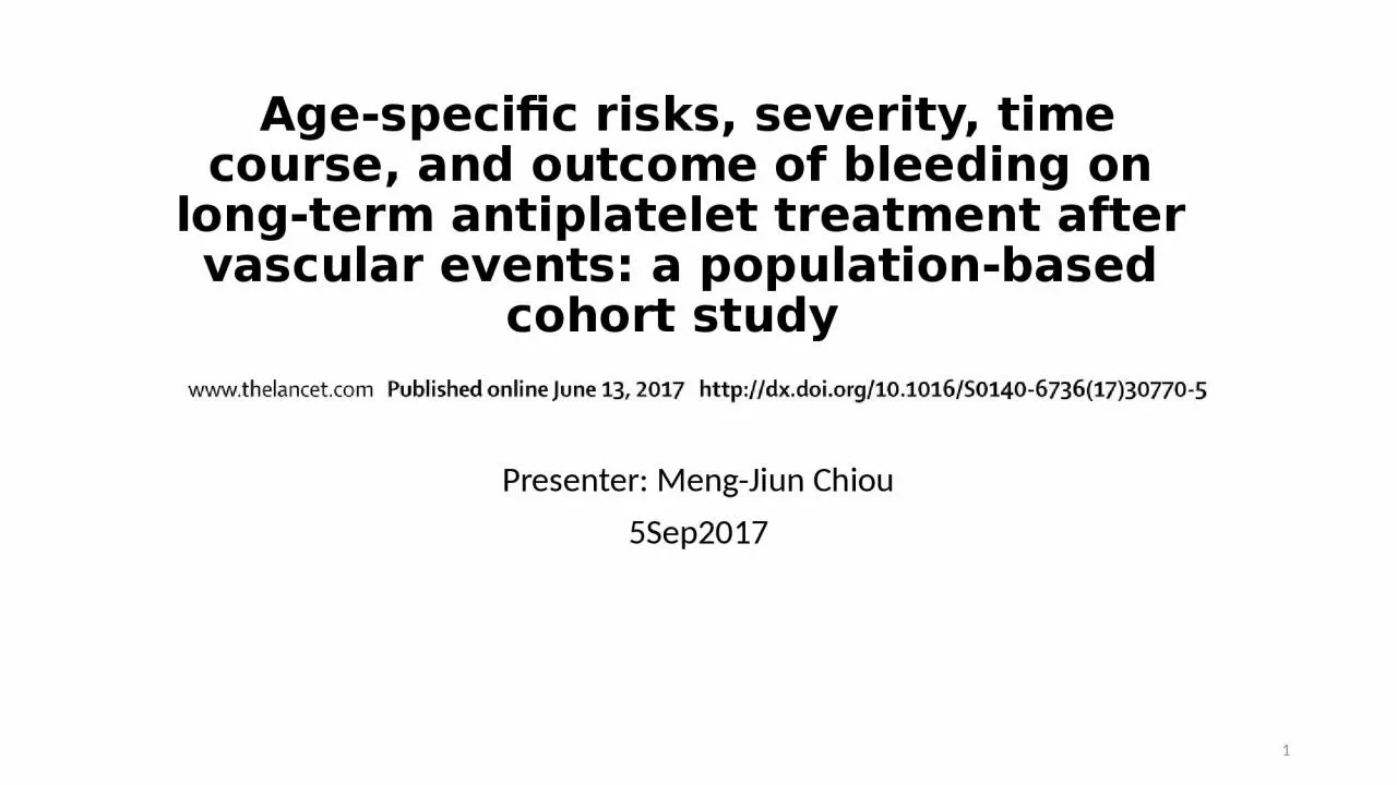 Age-specific risks, severity, time course, and outcome of bleeding on long-term antiplatelet