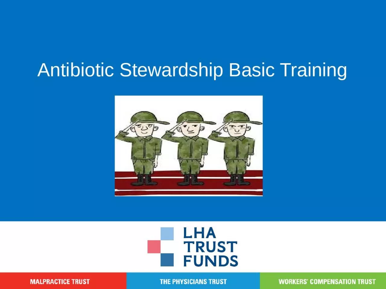 Antibiotic Stewardship Basic Training