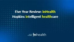 Five Year Review:  inHealth