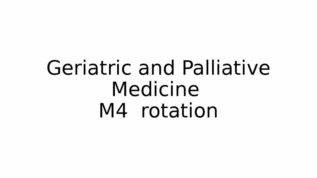 Geriatric and Palliative Medicine