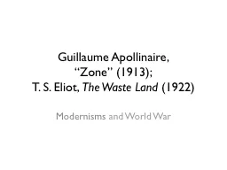 Guillaume Apollinaire, “Zone” (1913);