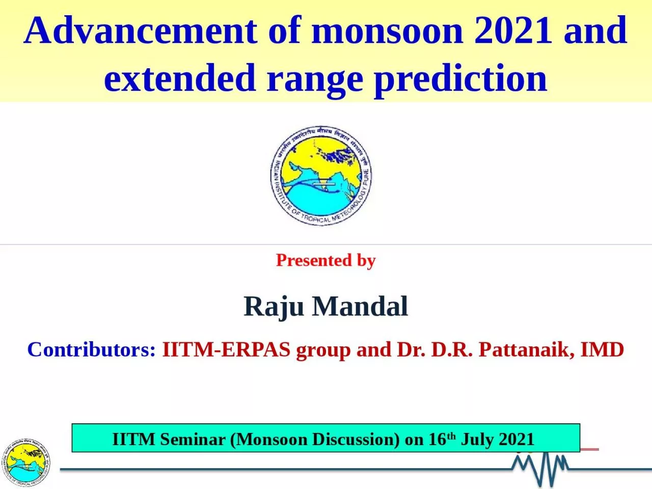 PPT-Presented by Raju Mandal