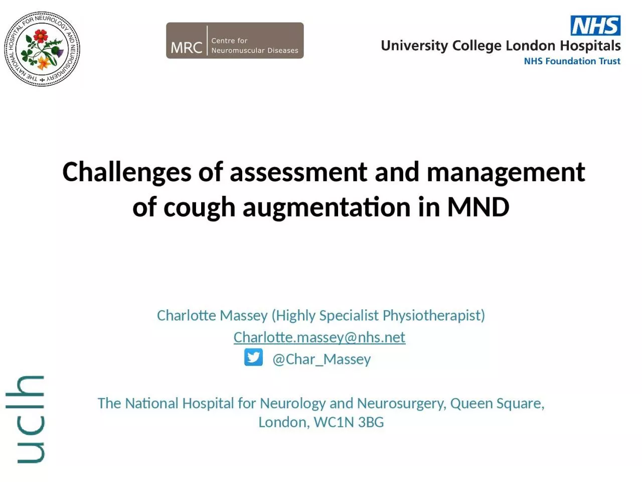 Challenges of assessment and management of cough augmentation in MND