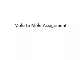 Mole to Mole Assignment 1. Given the following equation: