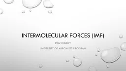 Intermolecular forces (IMF)