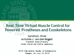 Real-Time Virtual Muscle Control for Powered Prostheses and Exoskeletons