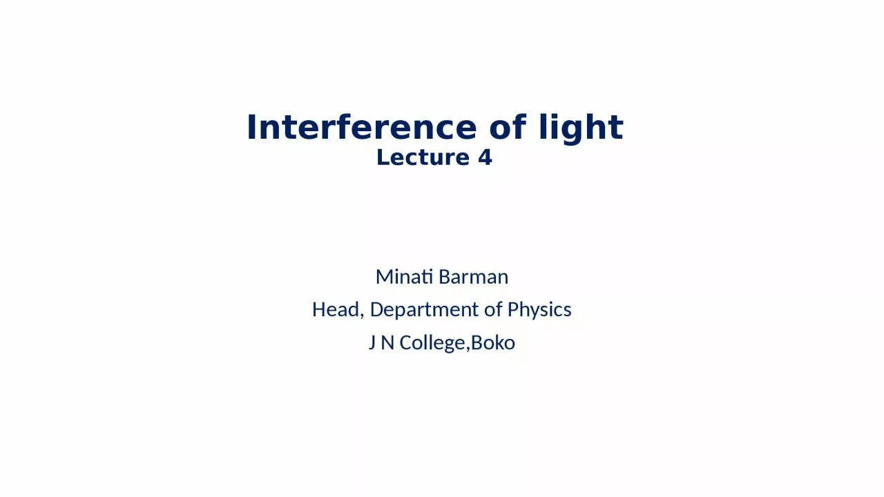 PPT-Interference of light Lecture 4